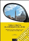 Teoria e pratica del giornalismo religioso. Come informare sulla Chiesa Cattolica: fonti, logiche, storie, personaggi. E-book. Formato PDF ebook