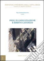 Fede, Evangelizzazione e Diritto Canonico. E-book. Formato PDF