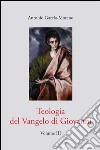 Teologia del Vangelo di Giovanni. E-book. Formato PDF ebook di Antonio García Moreno