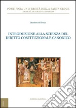 Introduzione alla scienza del diritto costituzionale canonico. E-book. Formato PDF ebook