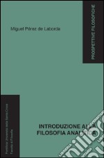 Introduzione alla filosofia analitica. E-book. Formato PDF ebook