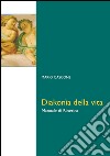 Diakonía della vita. Manuale di bioetica. E-book. Formato PDF ebook