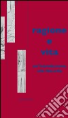 Ragione e vita. Un'introduzione alla filosofia. E-book. Formato PDF ebook