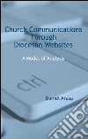Church communications through diocesan websites. A model of analysis. E-book. Formato PDF ebook di Daniel Arasa
