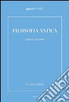 Filosofia antica. E-book. Formato PDF ebook