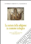 La natura della religione in contesto teologico. E-book. Formato PDF ebook