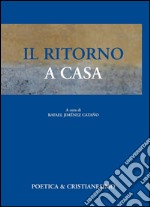 Il ritorno a casa. E-book. Formato PDF ebook