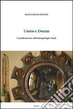 Uomo e donna. Considerazioni sull'antropologia duale. E-book. Formato PDF ebook