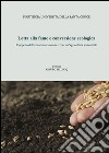 Lotta alla fame e conversione ecologica. E-book. Formato EPUB ebook di Arturo Bellocq