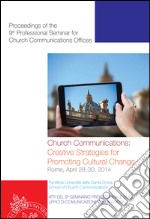 Church communication: creative strategies for promoting cultural change. E-book. Formato PDF