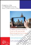 Church communication: creative strategies for promoting cultural change. E-book. Formato PDF ebook di Arasa D. (cur.) Mendoza C. (cur.) Tapia-Velasco S. (cur.)