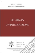 Liturgia. Un'introduzione. E-book. Formato PDF ebook