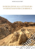 Introduzione alla letteratura intertestamentaria e rabbinica. E-book. Formato PDF ebook