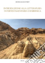 Introduzione alla letteratura intertestamentaria e rabbinica. E-book. Formato EPUB ebook