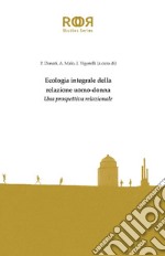 Ecologia integrale della relazione uomo-donna: Una prospettiva relazionale. E-book. Formato PDF