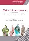 Work in a Human Economy: Business and Common Good in a Changing Society. E-book. Formato PDF ebook di Francisco Javier Insa Gómez