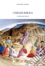 L'esegesi biblica: Un percorso storico. E-book. Formato PDF ebook