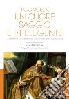 Ti concedo un cuore saggio e intelligente: La dimensione intellettuale della formazione sacerdotale. E-book. Formato PDF ebook