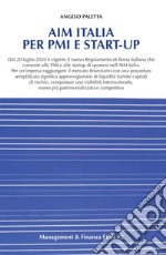 AIM Italia per PMI e Start-up. E-book. Formato PDF