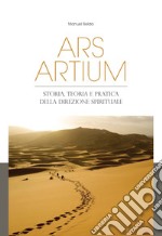 Ars artium: Storia, teoria e pratica della direzione spirituale. E-book. Formato PDF ebook