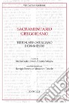Sacramentario gregoriano: Testo Latino-Italiano e commento. E-book. Formato PDF ebook di Manlio Sodi