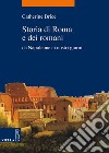 Storia di Roma e dei romani: Da Napoleone ai nostri giorni. E-book. Formato EPUB ebook di Catherine Brice