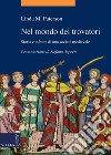 Nel mondo dei trovatori: Storia e cultura di una società medievale. E-book. Formato EPUB ebook di Linda M. Paterson