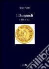 I Burgundi: (413-534). E-book. Formato PDF ebook