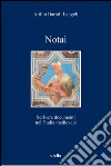 Notai: Scrivere documenti nell’Italia medievale. E-book. Formato PDF ebook di Attilio Bartoli Langeli