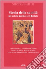 Storia della santità nel cristianesimo occidentale. E-book. Formato PDF