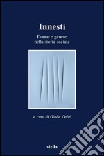 Innesti: Donne e genere nella storia sociale. E-book. Formato PDF ebook