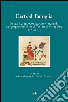 Carte di famiglia: Strategie, rappresentazione e memoria del gruppo familiare di Totone di Campione (721-877). E-book. Formato PDF ebook di Stefano Gasparri