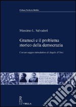 Gramsci e il problema storico della democrazia. E-book. Formato PDF ebook