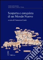 Scoperta e conquista di un mondo nuovo. E-book. Formato PDF ebook