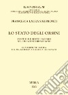 Lo Stato degli Orsini: Statuti e diritto proprio nel Ducato di Bracciano. E-book. Formato PDF ebook di Francesca Laura Sigismondi