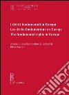 I diritti fondamentali in Europa: Les droits fondamentaux en Europe. The fundamental rights in Europe. E-book. Formato PDF ebook