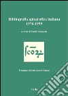 Bibliografia agiografica italiana 1976-1999. E-book. Formato PDF ebook di Paolo Golinelli