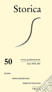 Storica (2011) Vol. 50. E-book. Formato PDF ebook di Autori Vari