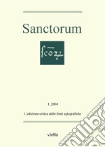 Sanctorum 1: L'edizione critica delle fonti agiografiche. E-book. Formato PDF ebook