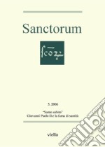 Sanctorum 3: “Santo subito” Giovanni Paolo II e la fama di santità. E-book. Formato PDF