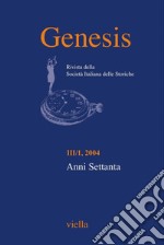 Genesis. Rivista della Società italiana delle storiche (2004) Vol. 3/1: Anni Settanta. E-book. Formato PDF ebook