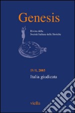 Genesis. Rivista della Società italiana delle storiche (2005) Vol. 4/1: Italia giudicata. E-book. Formato PDF ebook