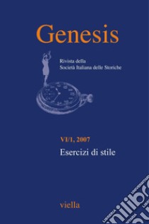 Genesis. Rivista della Società italiana delle storiche (2007) Vol. 6/1: Esercizi di stile. E-book. Formato PDF ebook di Autori Vari