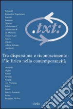 Critica del testo (2002) Vol. 5/1: Tra dispersione e riconoscimento: l’Io lirico nella contemporaneità. E-book. Formato PDF ebook