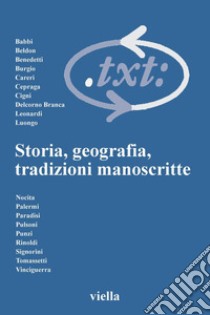 Critica del testo (2004) Vol. 7/1: Storia, geografia, tradizioni manoscritte. E-book. Formato PDF ebook di Autori Vari