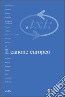 Critica del testo (2007) Vol. 10/1: Il canone europeo. E-book. Formato PDF ebook di Autori Vari