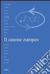 Critica del testo (2007) Vol. 10/1: Il canone europeo. E-book. Formato PDF ebook