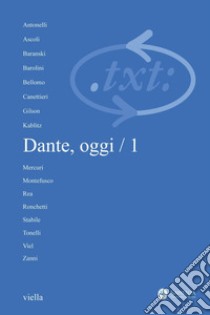 Critica del testo (2011) Vol. 14/1: Dante, oggi / 1. E-book. Formato PDF ebook di Autori Vari