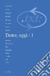 Critica del testo (2011) Vol. 14/1: Dante, oggi / 1. E-book. Formato PDF ebook
