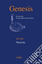 Genesis. Rivista della Società italiana delle storiche (2011) Vol. 10/1: Plastiche. E-book. Formato PDF ebook